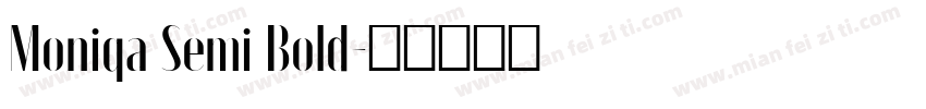 Moniqa Semi Bold字体转换